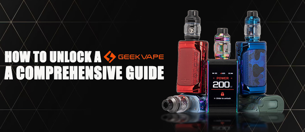 How to Unlock the Geek Vape Aegis Device in 5 Simple Steps