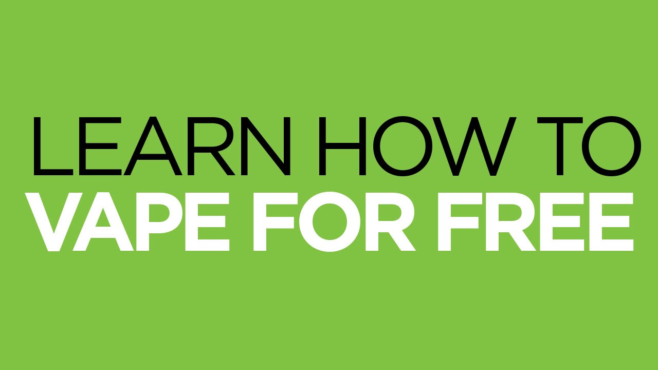 How to get a vape for free (Best methods to get started)