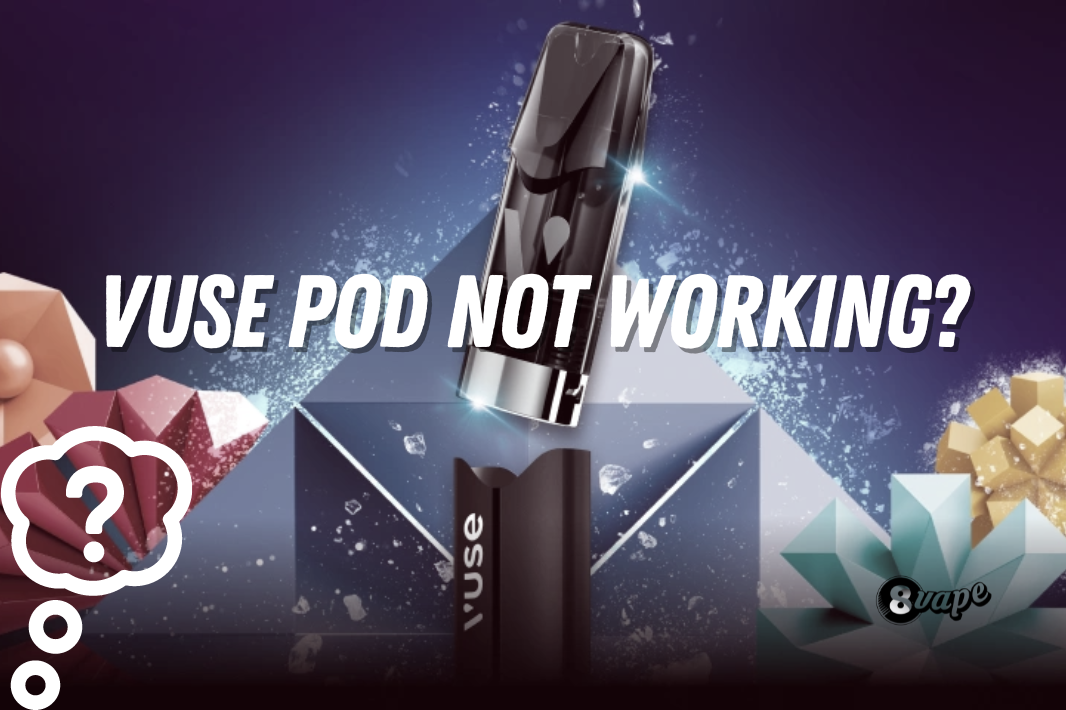 Vuse Pod Not Hitting? Try These Simple Solutions First.