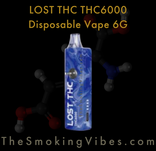 Lost THC Vape THC 6000: Where Did It Go? Find Out Now