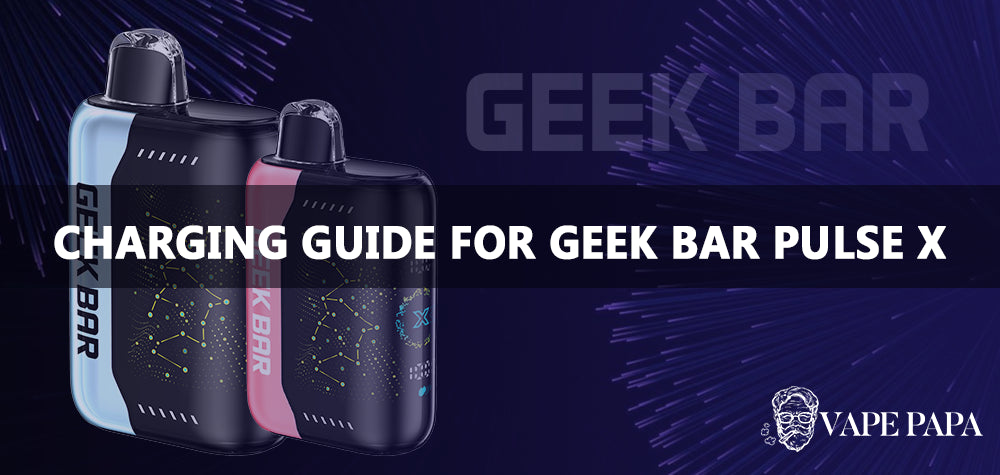 How long to charge Geek Bar Pulse? Here is your charging guide!