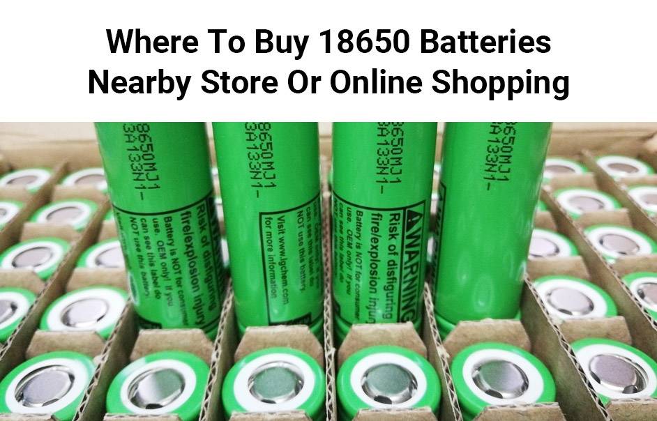Where to buy 18650 battery e cig? (Check out these top-rated online shops)