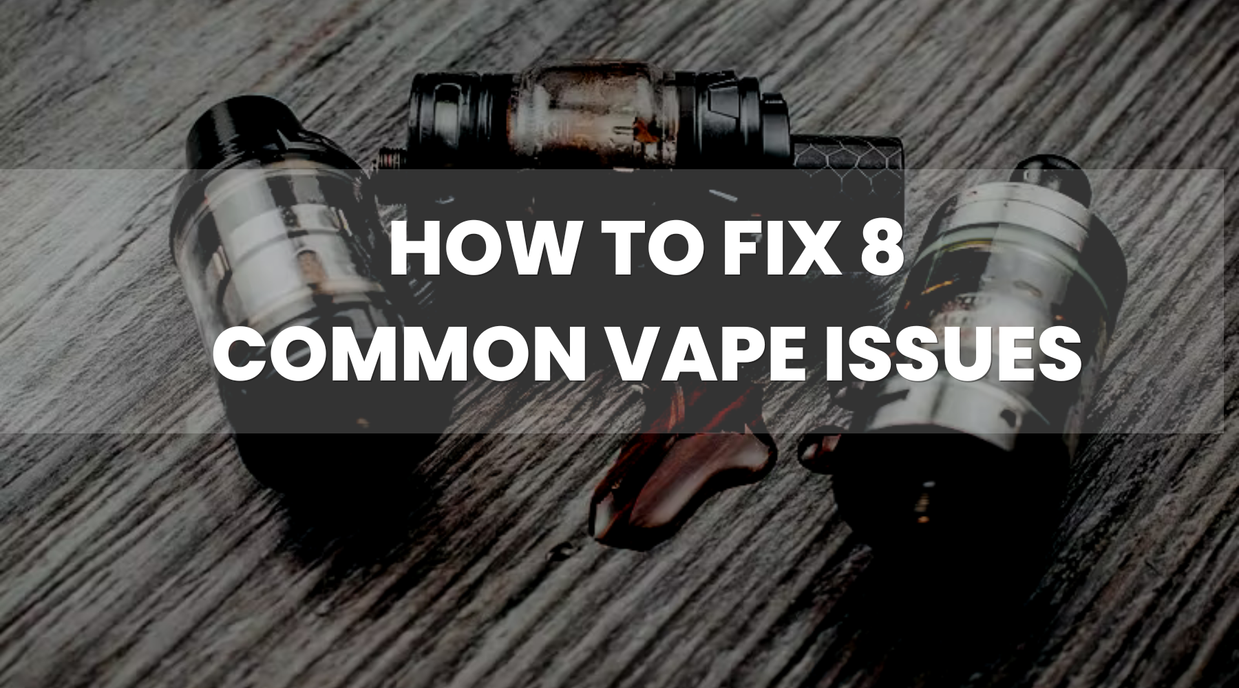 E-Liquid Refill Problems Fixed Quick Fixes for Common Issues